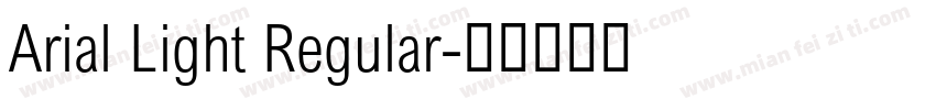 Arial Light Regular字体转换